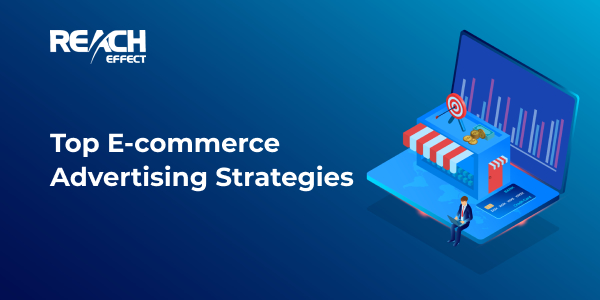 Featured image for E-commerce advertising strategies